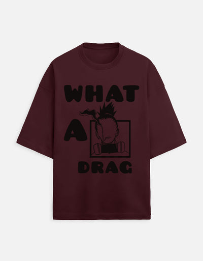 "What a Drag" Puff Print - Naruto Terry Oversized Tee
