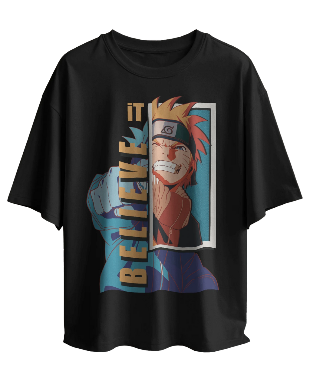 Believe It - Naruto Oversized Classic T-Shirt