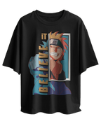Believe It - Naruto Oversized Classic T-Shirt